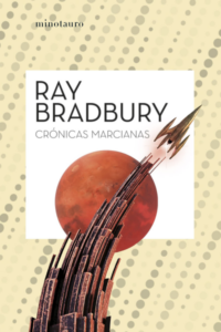 Resumen de Crónicas Marcianas (Ray Bradbury)