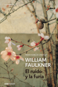 Resumen de El ruido y la furia (William Faulkner)