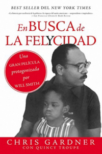 Resumen de En busca de la felycidad (Chris Gardner)