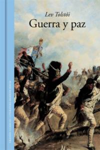 Resumen de Guerra y paz (León Tolstói)