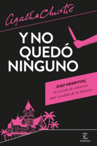 Resumen de Diez Negritos - Y no quedó ninguno (Agatha Christie)