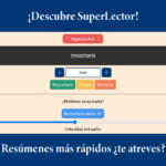 SuperLector: Revoluciona tu lectura con nuestra nueva herramienta innovadora e integrada en los resúmenes.