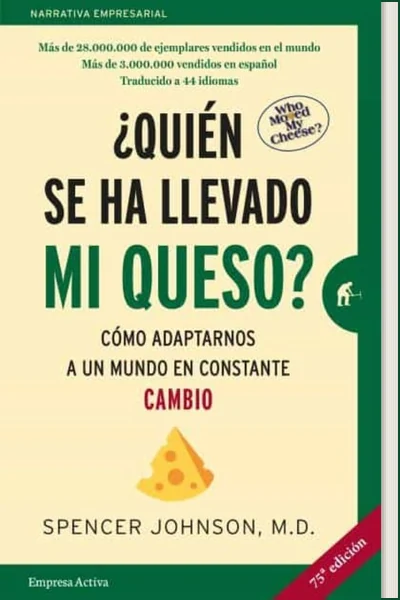Portada de ¿Quién se ha llevado mi queso?